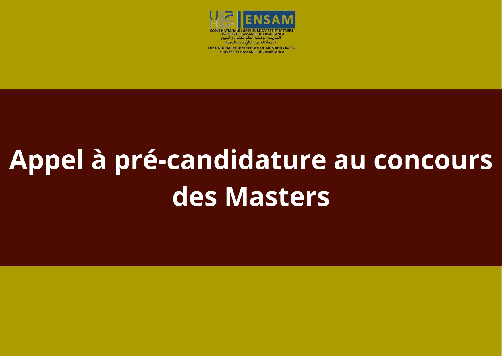 Résultats de présélection des concours Master de  L’ENSAM Casablanca