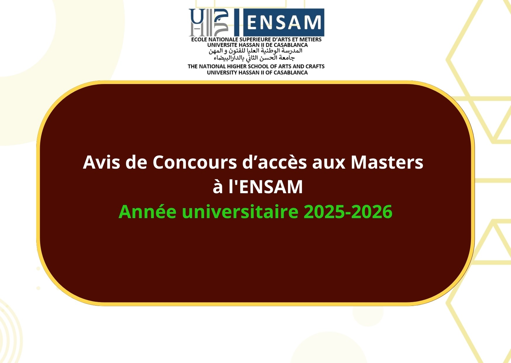 Appel à candidature au concours d’accès en 1ère année Master de l’ENSAM CASABLANCA